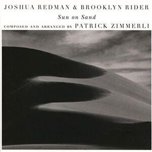 Joshua Redman & Brooklyn Rider - Sun On Sand  CD
